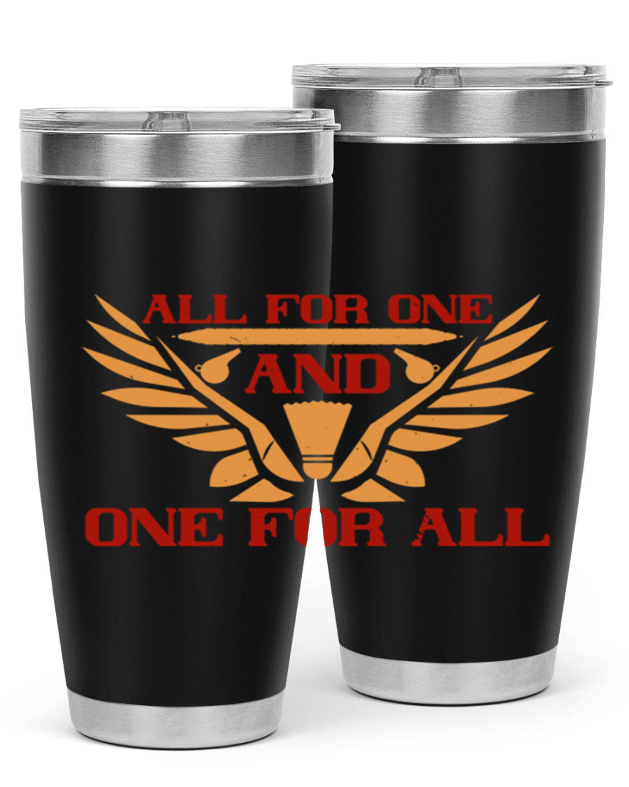 All for One and One for All 2360# Badminton Tumbler in stainless steel with a sleek design, showcasing its double wall vacuum insulation.