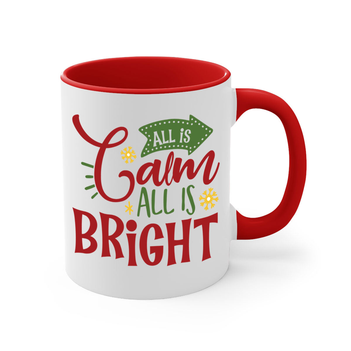 All is Calm All is Bright Christmas Mug with colored handle and glossy finish, available in multiple colors.