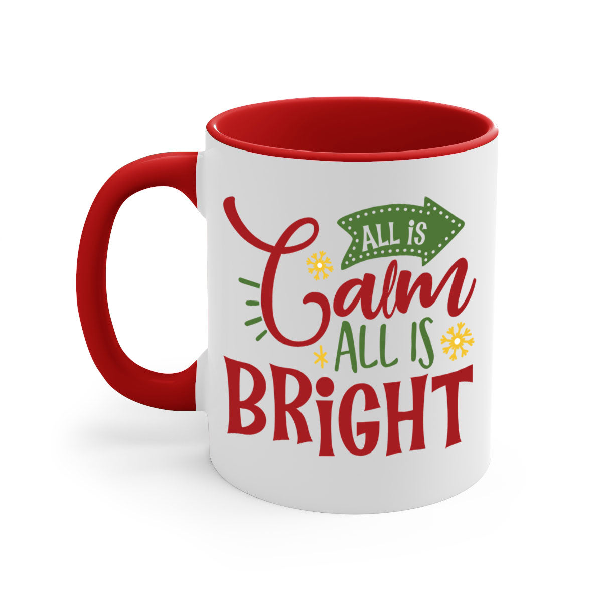All is Calm All is Bright Christmas Mug with colored handle and glossy finish, available in multiple colors.