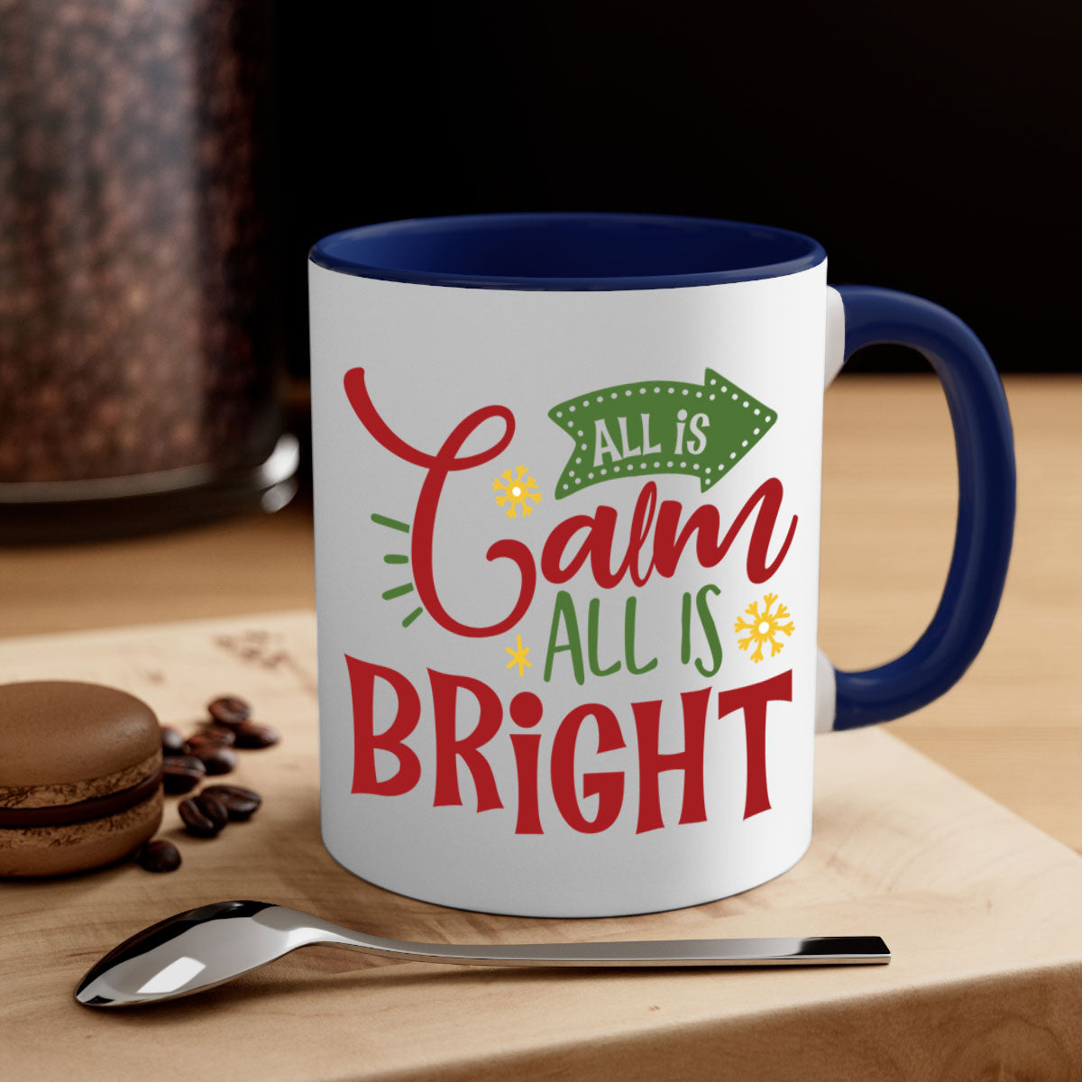 All is Calm All is Bright Christmas Mug with colored handle and glossy finish, available in multiple colors.