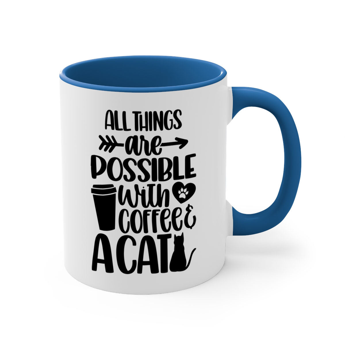 All Things Are Possible Style 74# Mug featuring a two-tone design with a colored handle and glossy finish, available in multiple colors.