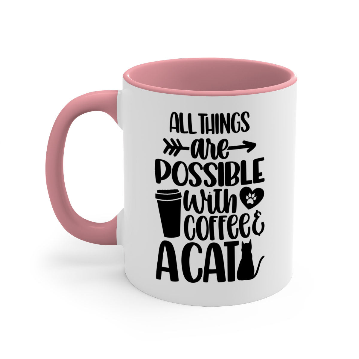 All Things Are Possible Style 74# Mug featuring a two-tone design with a colored handle and glossy finish, available in multiple colors.