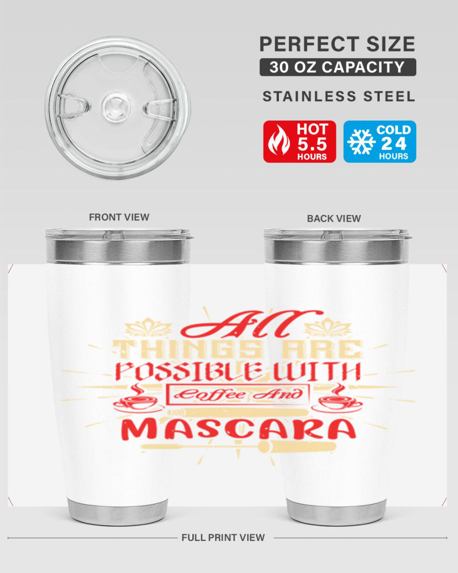 Stylish All Things Are Possible tumbler in 20oz and 30oz sizes, featuring a sleek stainless steel design with a drink-thru lid.