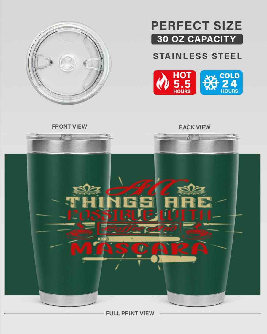 Stylish All Things Are Possible tumbler in 20oz and 30oz sizes, featuring a sleek stainless steel design with a drink-thru lid.