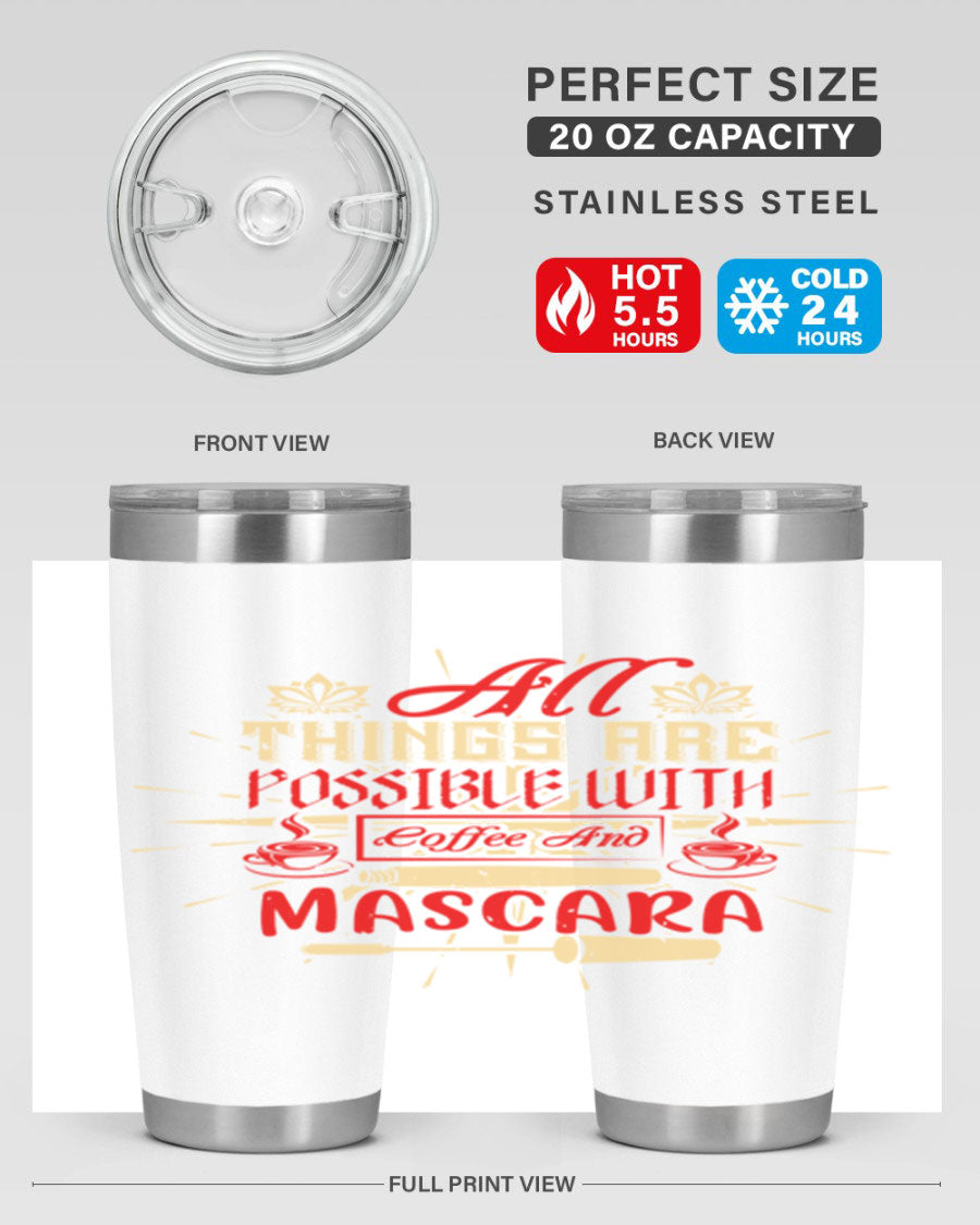 Stylish All Things Are Possible tumbler in 20oz and 30oz sizes, featuring a sleek stainless steel design with a drink-thru lid.