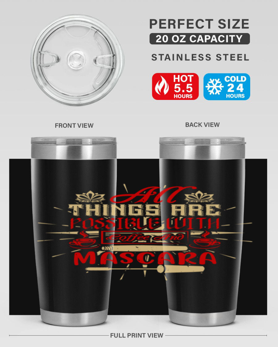 Stylish All Things Are Possible tumbler in 20oz and 30oz sizes, featuring a sleek stainless steel design with a drink-thru lid.