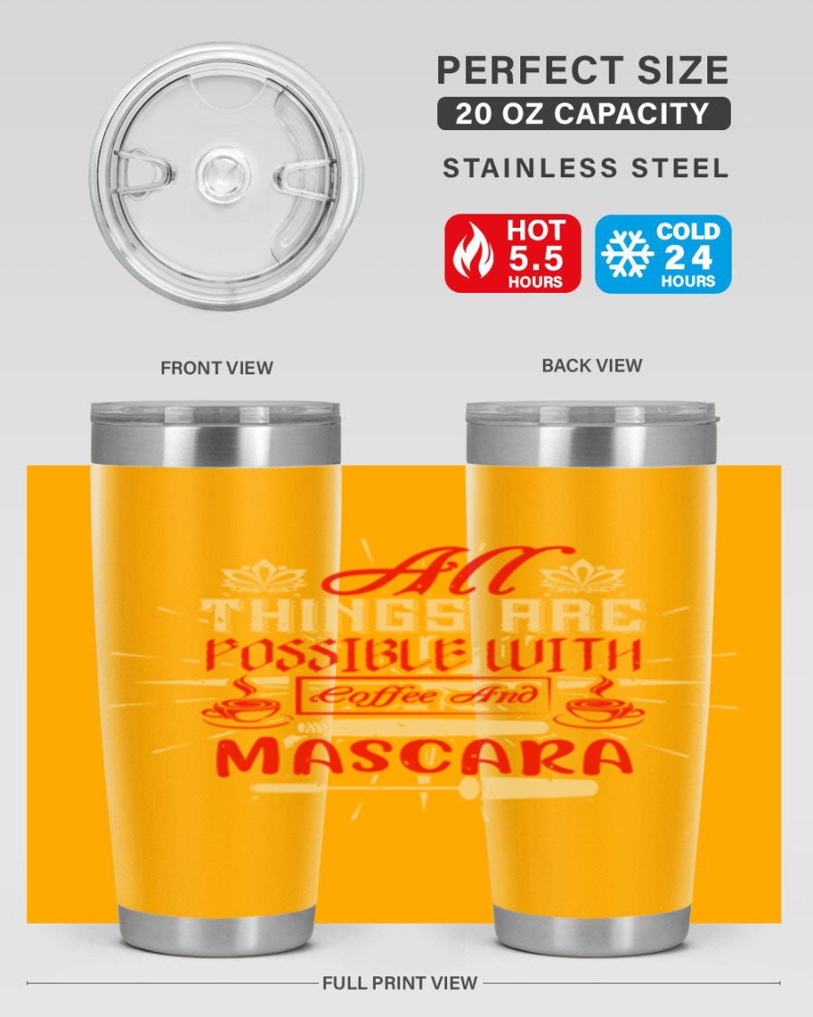 Stylish All Things Are Possible tumbler in 20oz and 30oz sizes, featuring a sleek stainless steel design with a drink-thru lid.