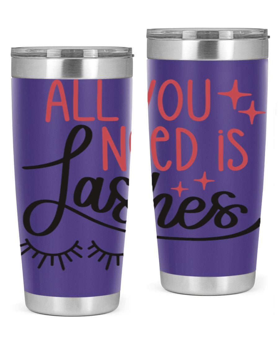 All You Need Is Lashes Style 146# tumbler in 20oz and 30oz sizes, showcasing double wall vacuum stainless steel design with a drink-thru lid.