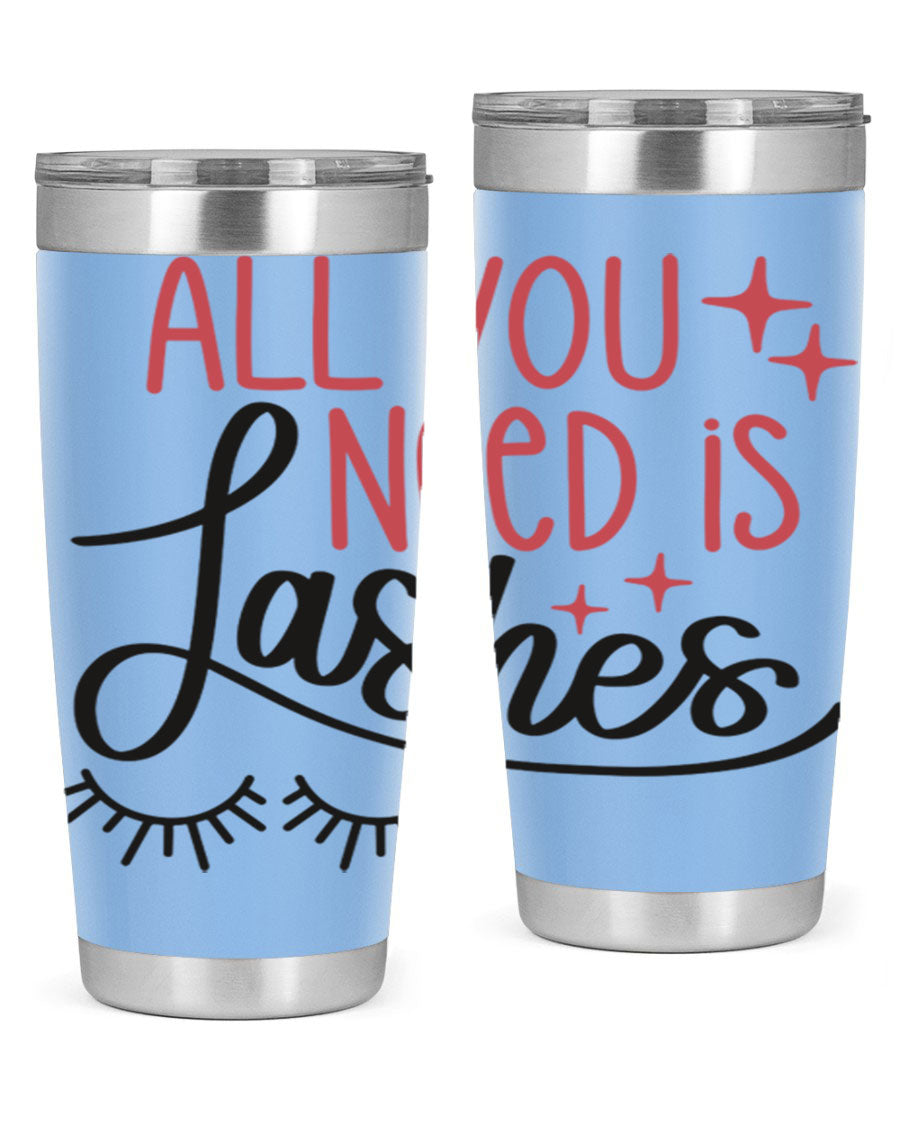 All You Need Is Lashes Style 146# tumbler in 20oz and 30oz sizes, showcasing double wall vacuum stainless steel design with a drink-thru lid.