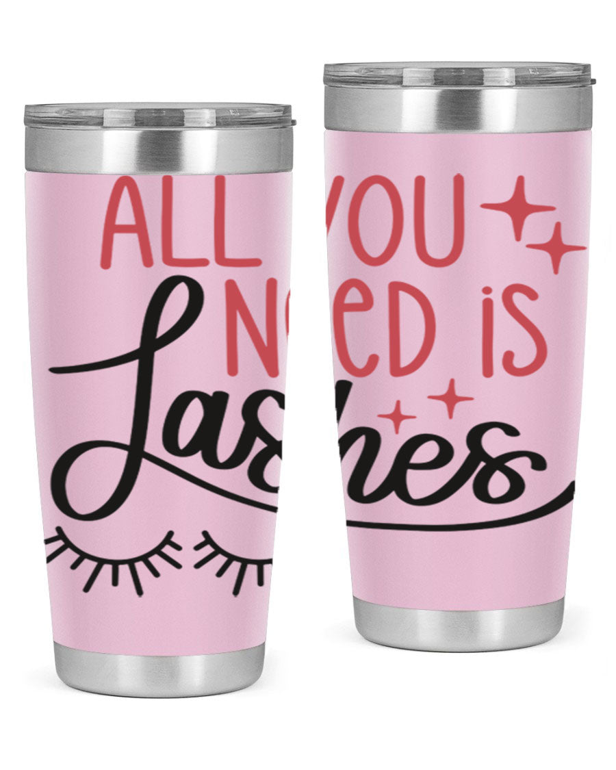 All You Need Is Lashes Style 146# tumbler in 20oz and 30oz sizes, showcasing double wall vacuum stainless steel design with a drink-thru lid.