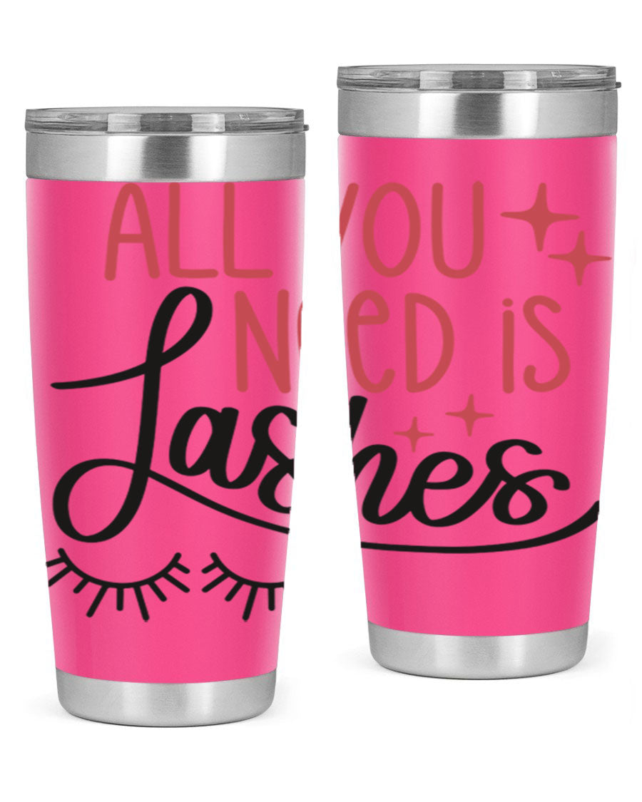 All You Need Is Lashes Style 146# tumbler in 20oz and 30oz sizes, showcasing double wall vacuum stainless steel design with a drink-thru lid.