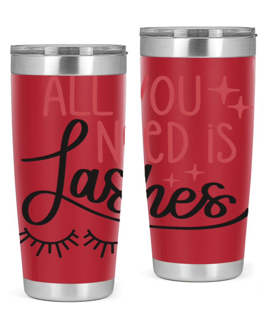 All You Need Is Lashes Style 146# tumbler in 20oz and 30oz sizes, showcasing double wall vacuum stainless steel design with a drink-thru lid.