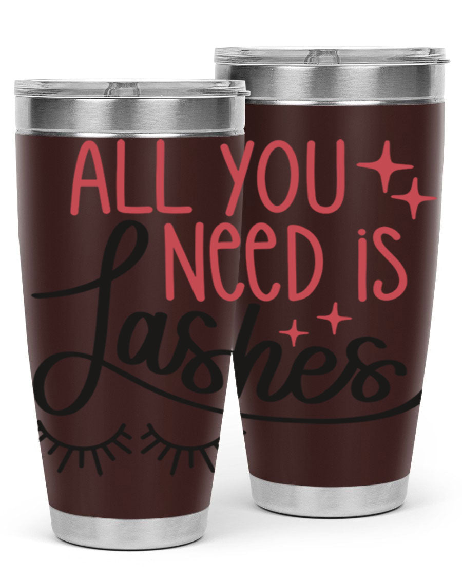 All You Need Is Lashes Style 146# tumbler in 20oz and 30oz sizes, showcasing double wall vacuum stainless steel design with a drink-thru lid.