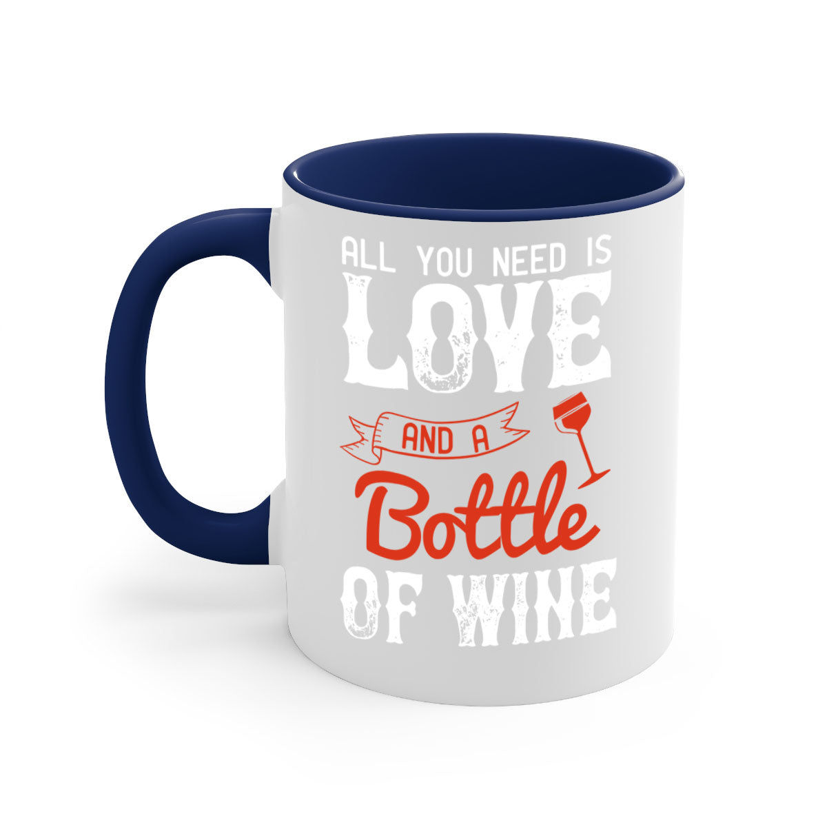 Ceramic mug with colorful handle and interior, featuring the phrase 'All You Need is Love and a Bottle of Wine'.