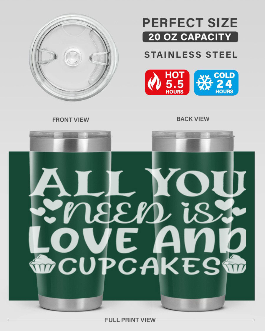 A stylish 'All You Need Is Love and Cupcakes' tumbler in stainless steel, featuring a vibrant design, perfect for hot and cold beverages.
