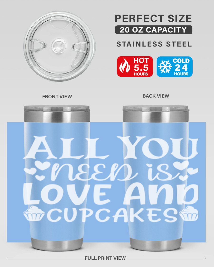 A stylish 'All You Need Is Love and Cupcakes' tumbler in stainless steel, featuring a vibrant design, perfect for hot and cold beverages.