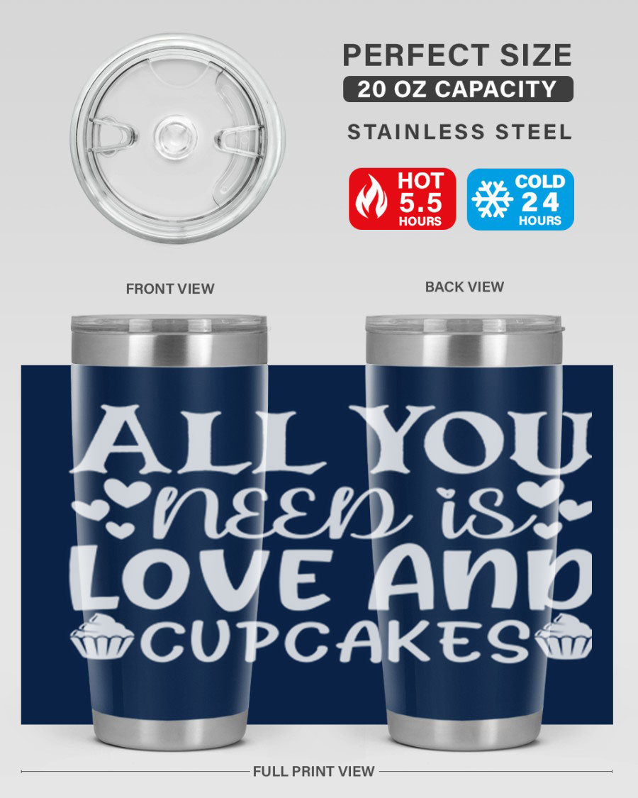 A stylish 'All You Need Is Love and Cupcakes' tumbler in stainless steel, featuring a vibrant design, perfect for hot and cold beverages.