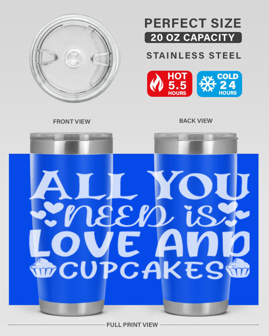 A stylish 'All You Need Is Love and Cupcakes' tumbler in stainless steel, featuring a vibrant design, perfect for hot and cold beverages.