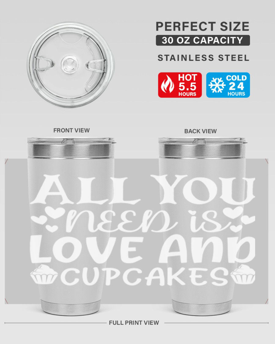 A stylish 'All You Need Is Love and Cupcakes' tumbler in stainless steel, featuring a vibrant design, perfect for hot and cold beverages.