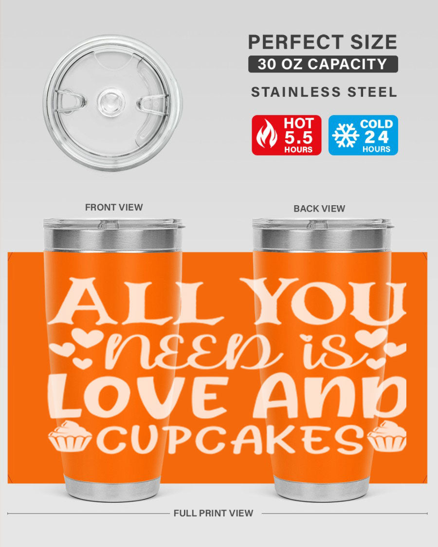 A stylish 'All You Need Is Love and Cupcakes' tumbler in stainless steel, featuring a vibrant design, perfect for hot and cold beverages.