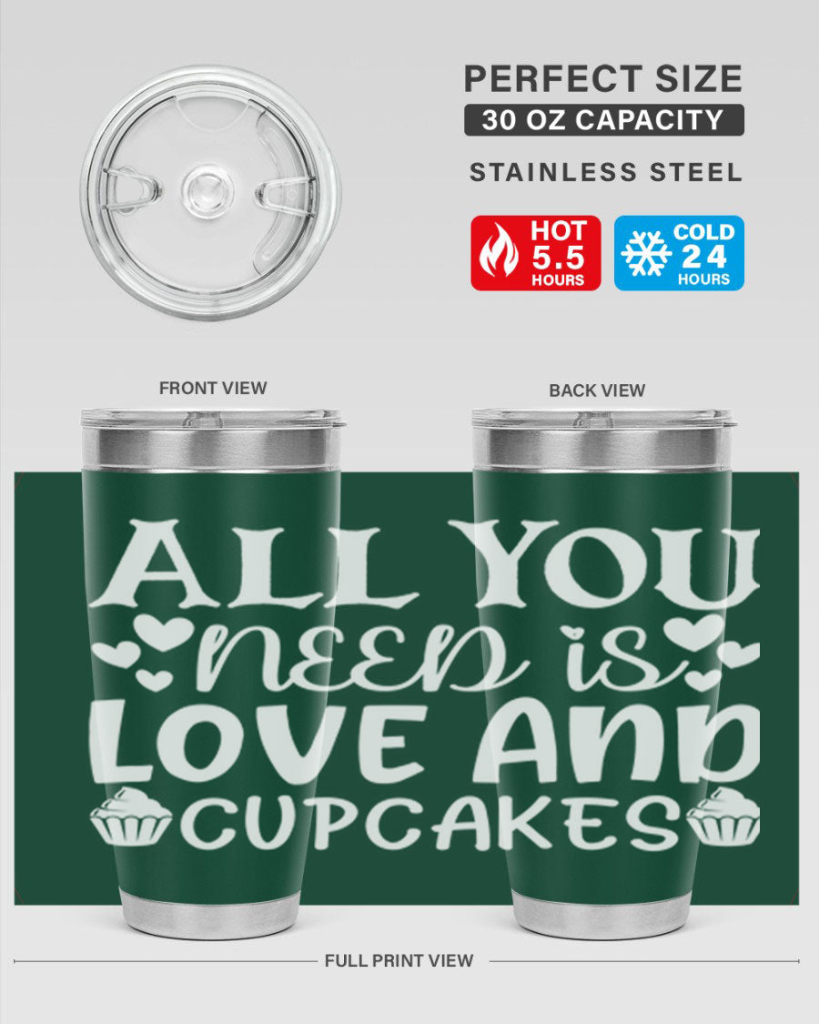 A stylish 'All You Need Is Love and Cupcakes' tumbler in stainless steel, featuring a vibrant design, perfect for hot and cold beverages.