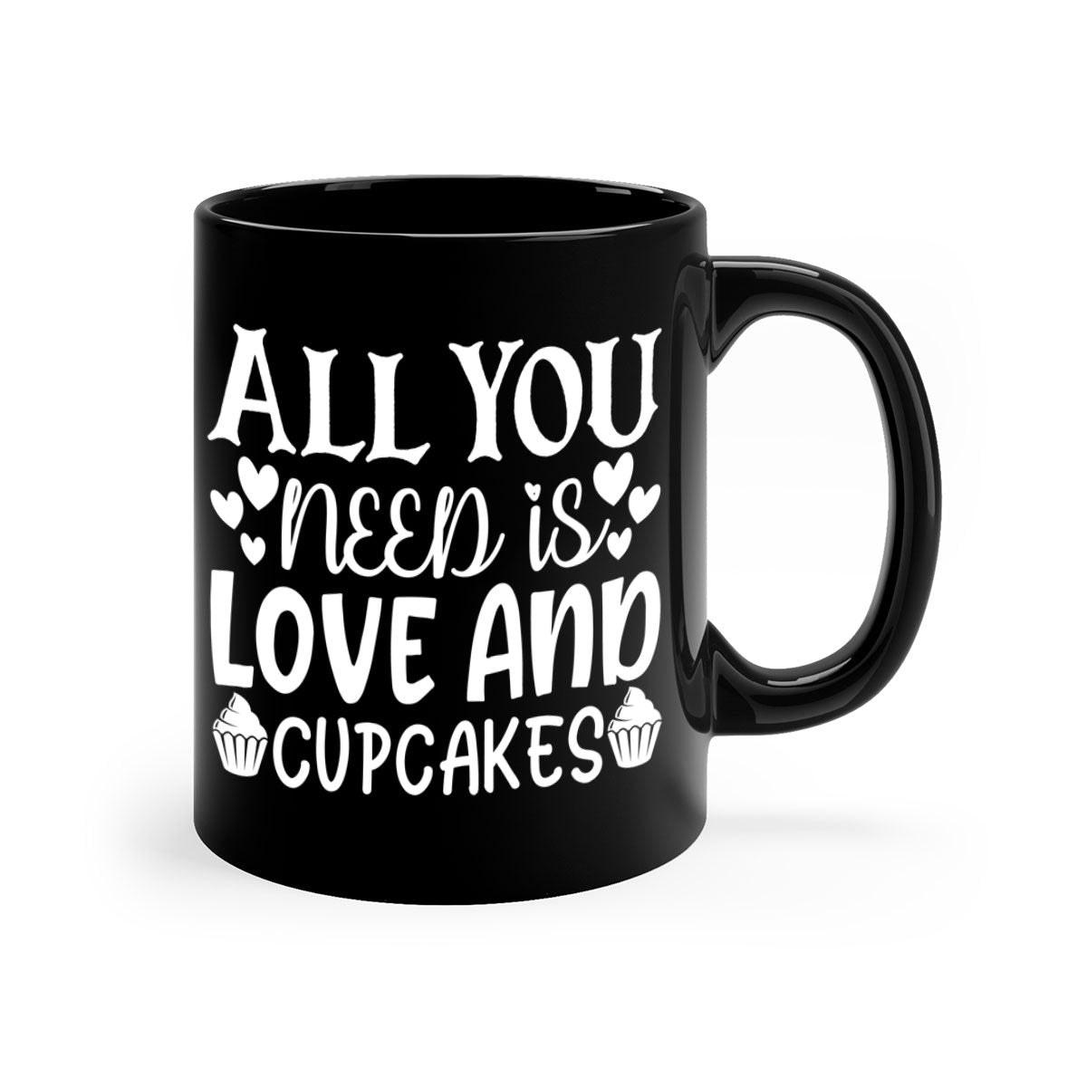 A two-tone ceramic mug with the phrase 'All You Need Is Love and Cupcakes' printed on it, featuring a colored handle and glossy finish.