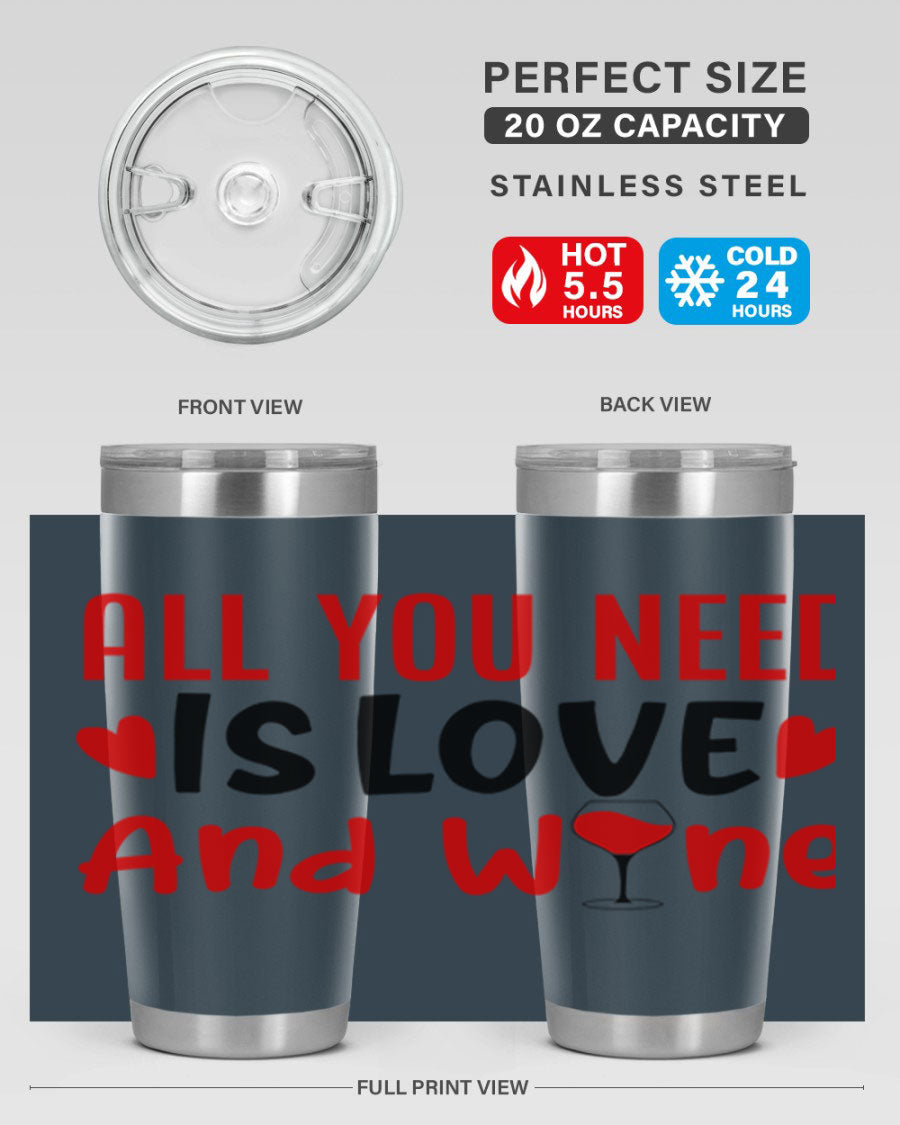 A stylish 'All You Need Is Love and Wine' tumbler in stainless steel, featuring a charming design perfect for Valentine's Day.