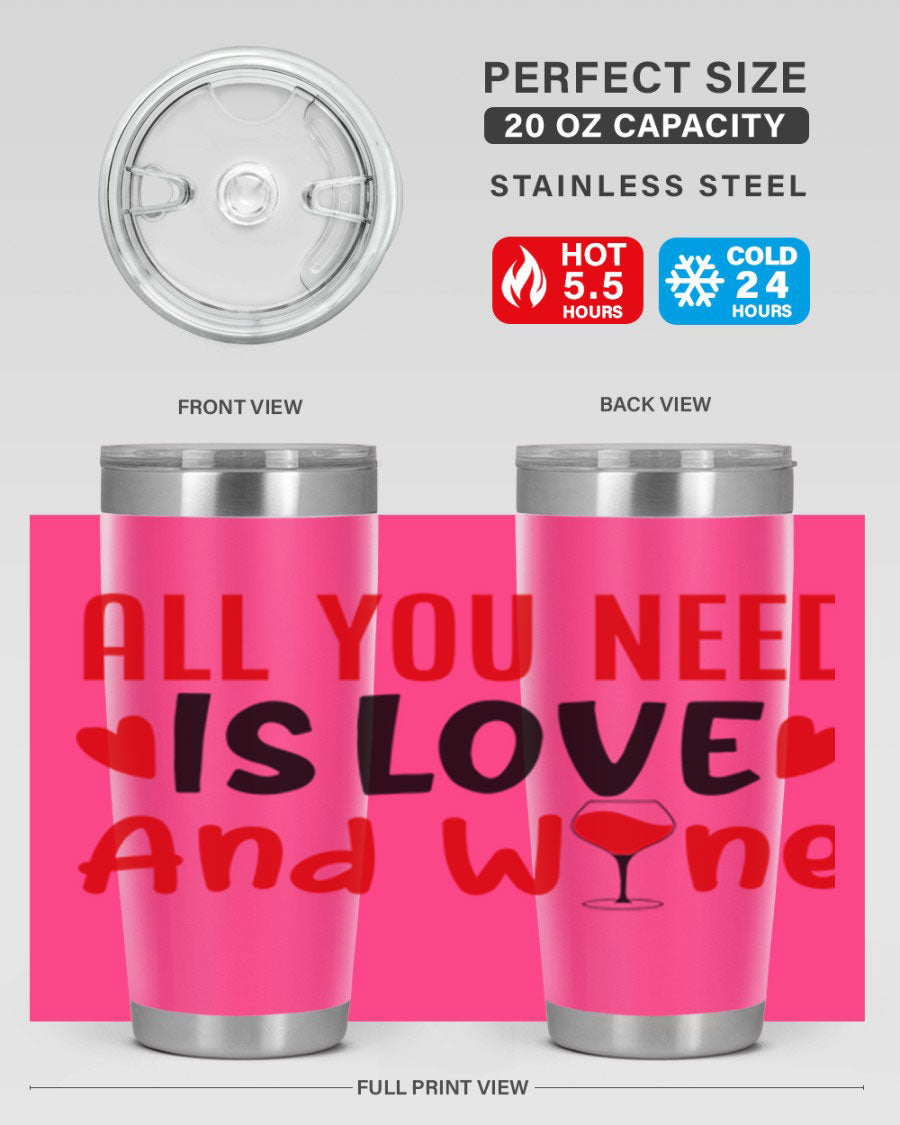 A stylish 'All You Need Is Love and Wine' tumbler in stainless steel, featuring a charming design perfect for Valentine's Day.