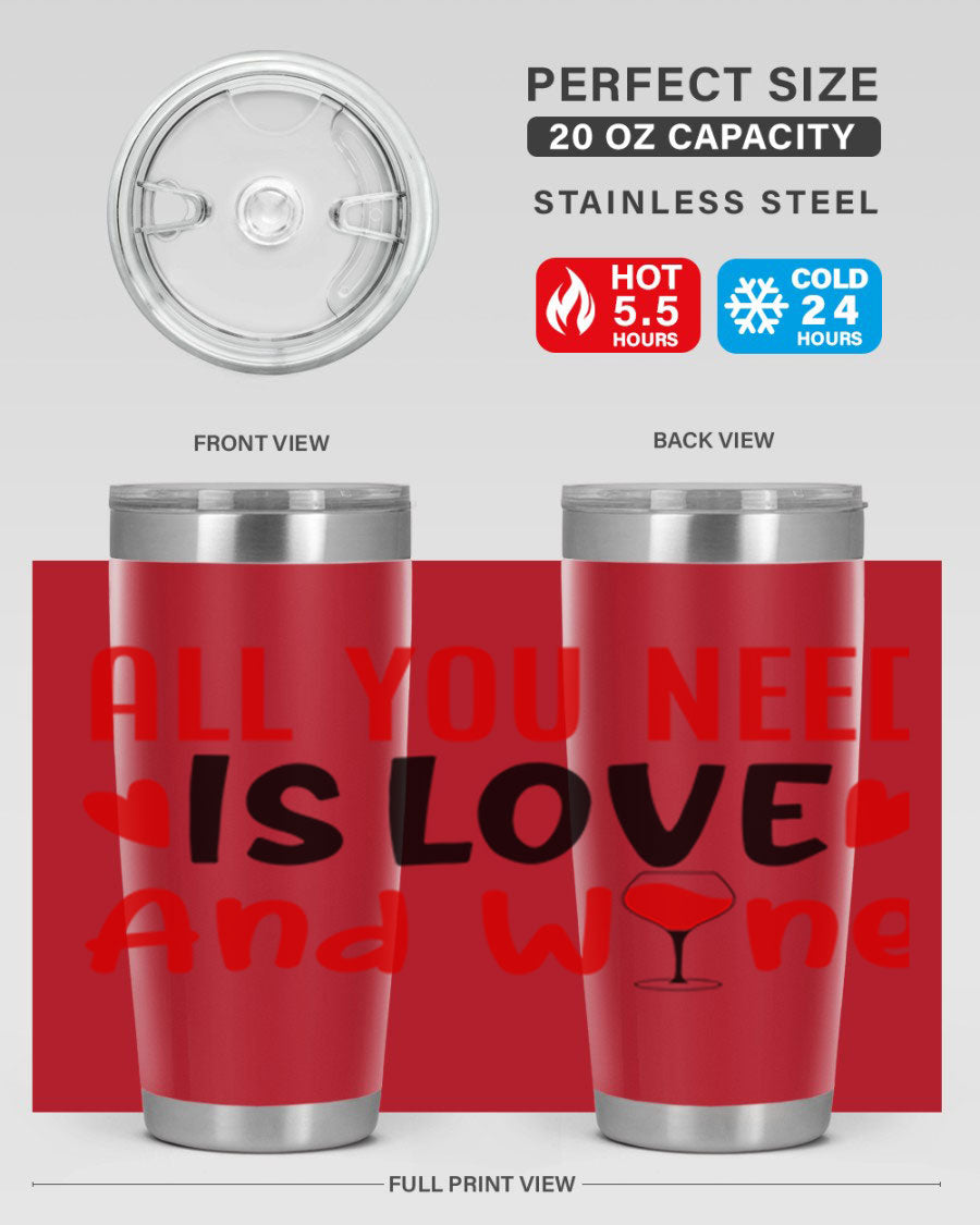 A stylish 'All You Need Is Love and Wine' tumbler in stainless steel, featuring a charming design perfect for Valentine's Day.