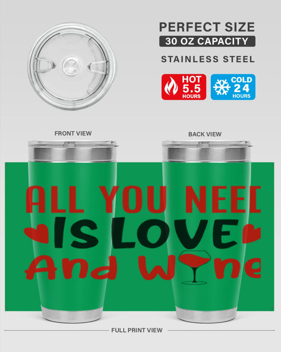 A stylish 'All You Need Is Love and Wine' tumbler in stainless steel, featuring a charming design perfect for Valentine's Day.