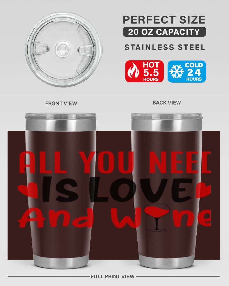 A stylish 'All You Need Is Love and Wine' tumbler in stainless steel, featuring a charming design perfect for Valentine's Day.