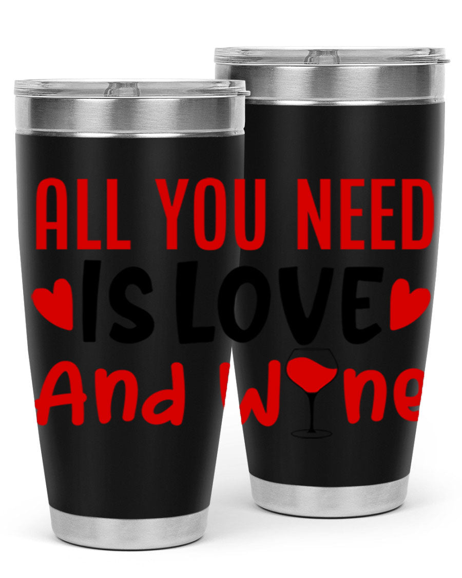 A stylish 'All You Need Is Love and Wine' tumbler in stainless steel, featuring a charming design perfect for Valentine's Day.