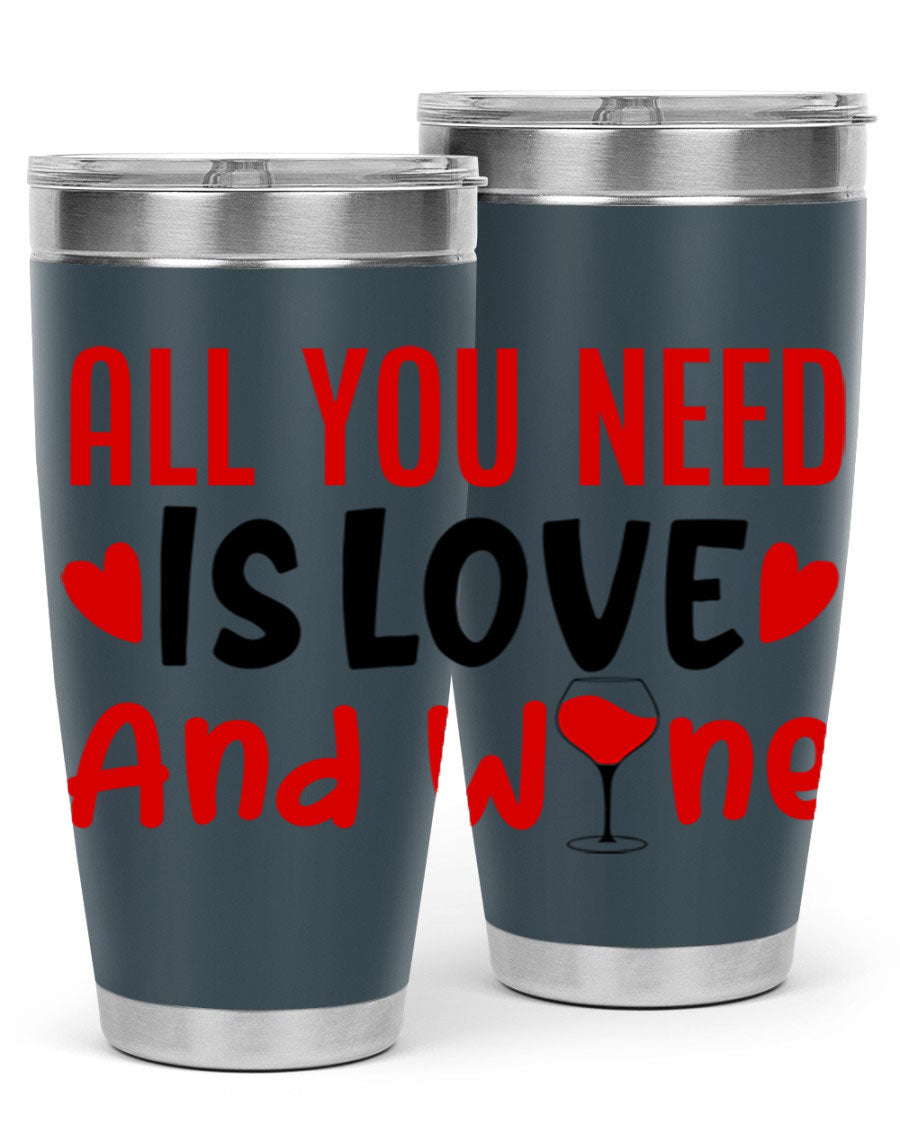A stylish 'All You Need Is Love and Wine' tumbler in stainless steel, featuring a charming design perfect for Valentine's Day.