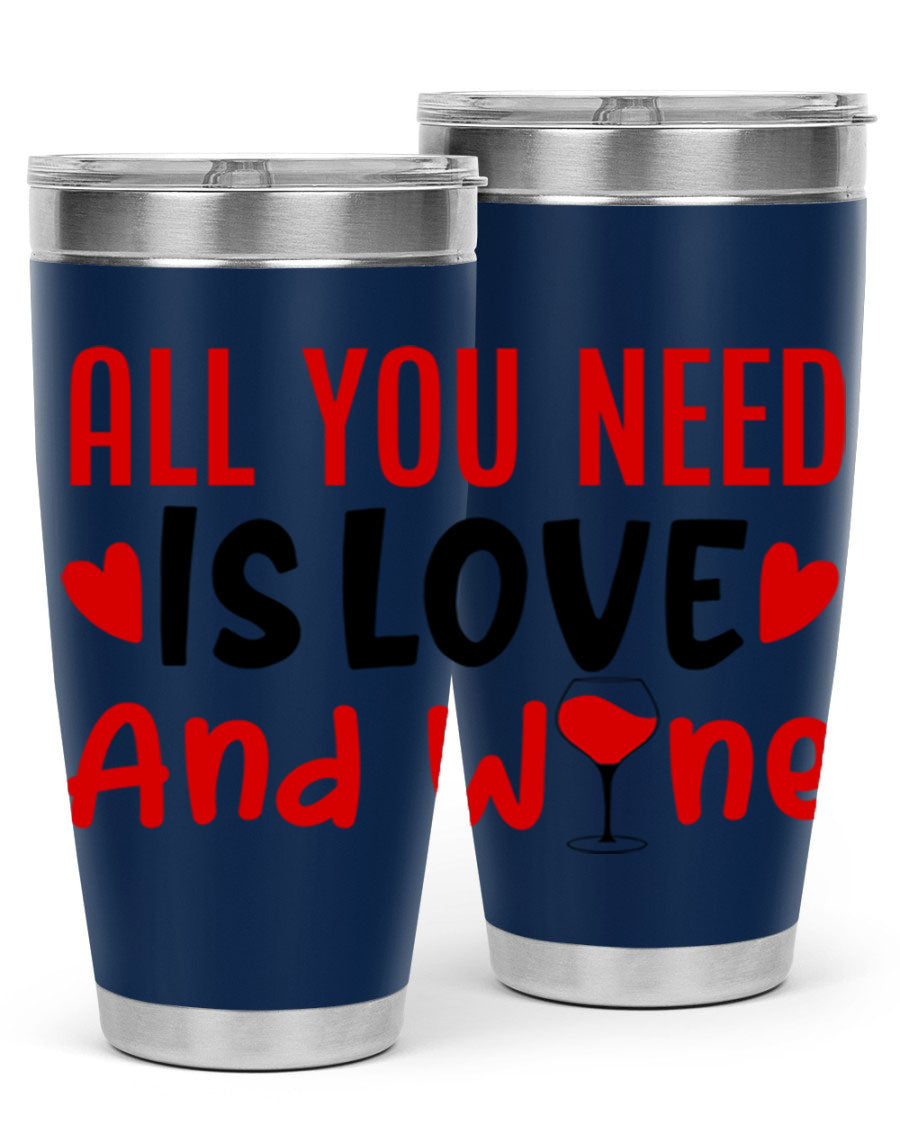 A stylish 'All You Need Is Love and Wine' tumbler in stainless steel, featuring a charming design perfect for Valentine's Day.