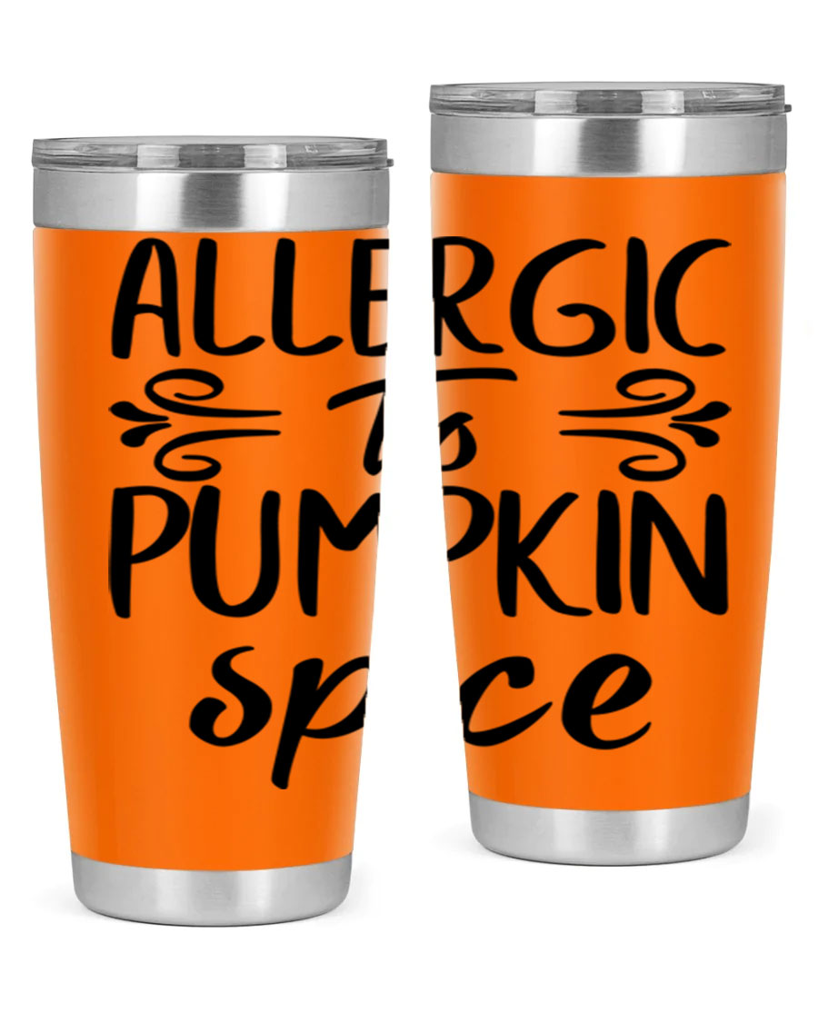 20oz stainless steel tumbler with 'Allergic to Pumpkin Spice' design, featuring a drink-thru lid and double wall insulation.