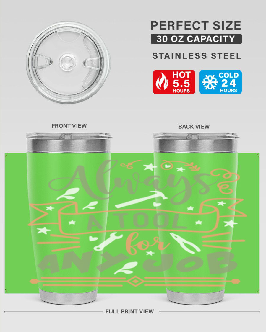 Always a Tool for Any Job 112# Tumbler in stainless steel with a drink-thru lid, showcasing its sleek design and double wall insulation.