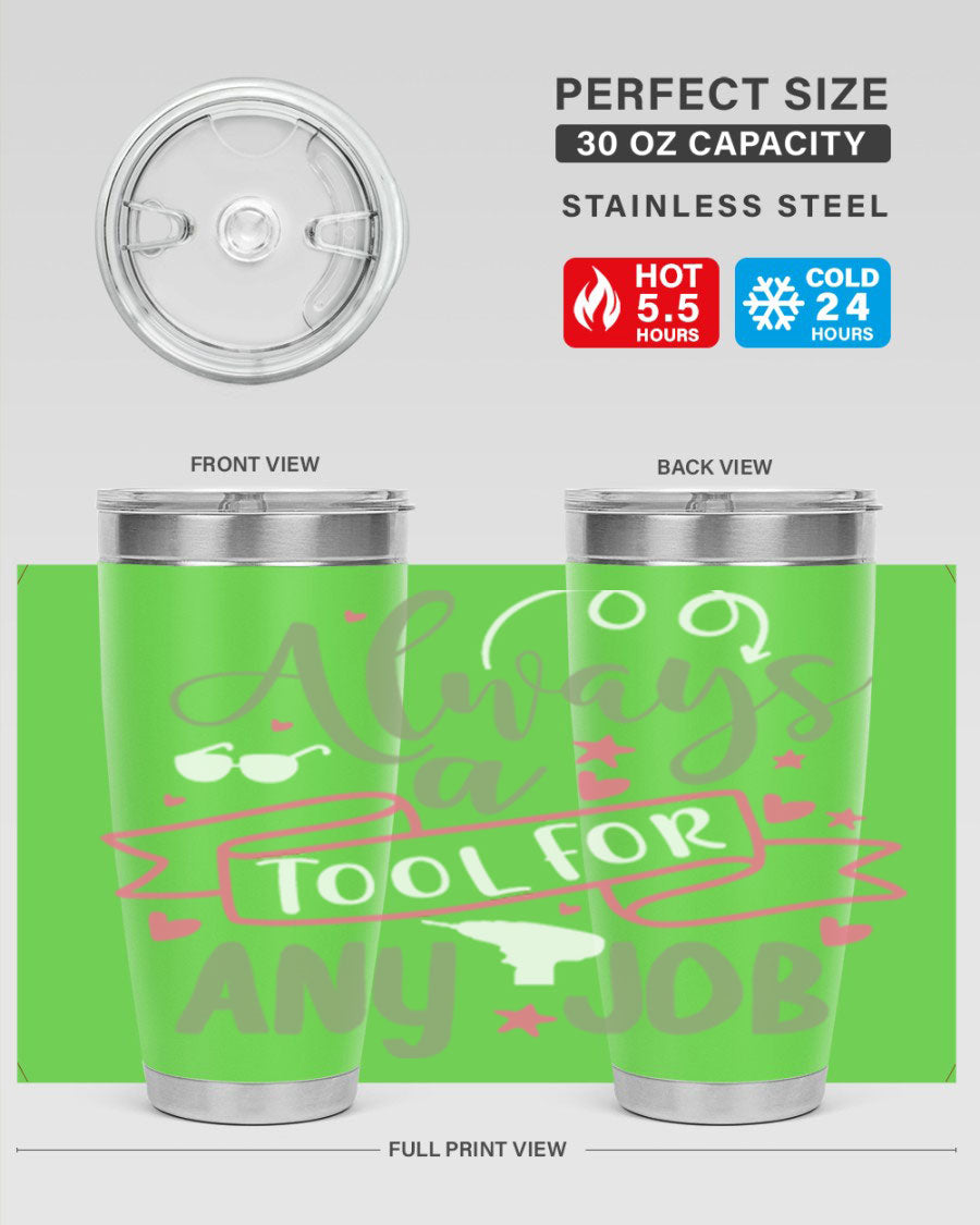Always a Tool for Any Job 113# Tumbler in stainless steel with a drink-thru lid, showcasing its sleek design and double wall insulation.