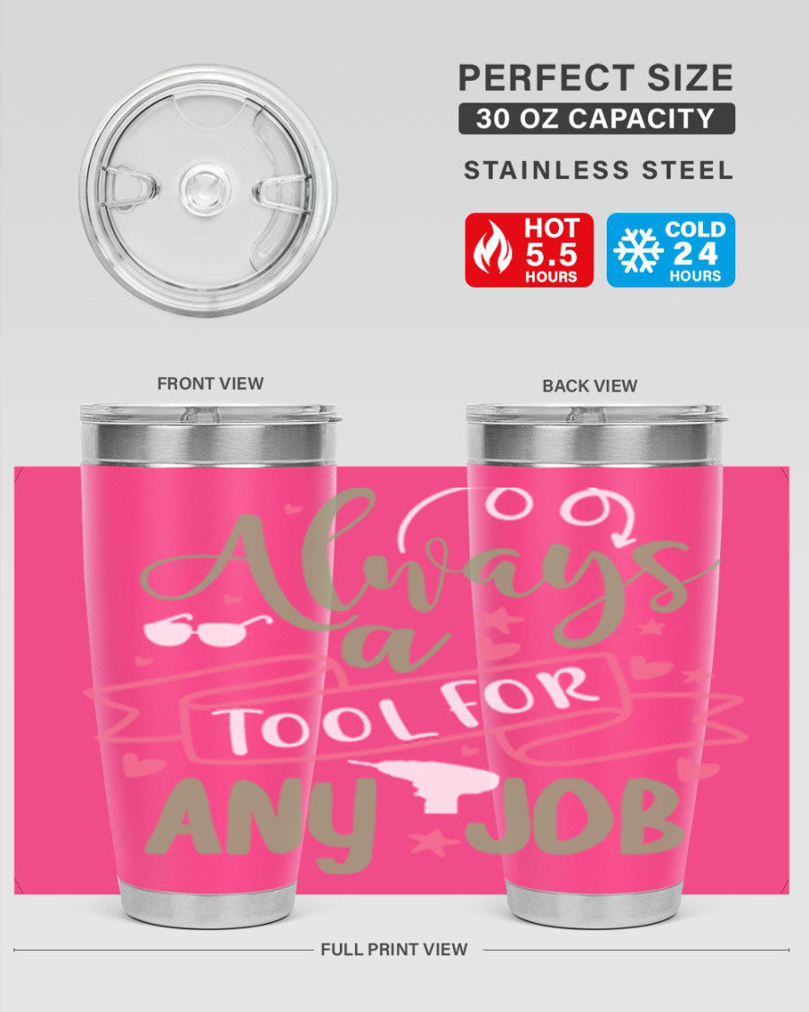Always a Tool for Any Job 113# Tumbler in stainless steel with a drink-thru lid, showcasing its sleek design and double wall insulation.