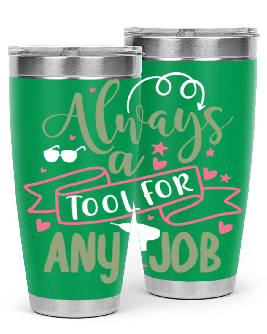 Always a Tool for Any Job 113# Tumbler in stainless steel with a drink-thru lid, showcasing its sleek design and double wall insulation.