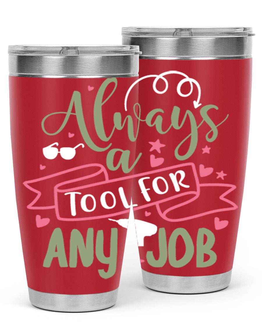 Always a Tool for Any Job 113# Tumbler in stainless steel with a drink-thru lid, showcasing its sleek design and double wall insulation.