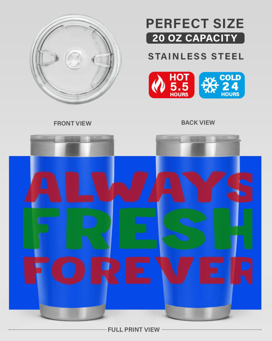 Always Fresh Forever 11# winter tumbler in stainless steel with a drink-thru lid, showcasing its sleek design and double wall insulation.
