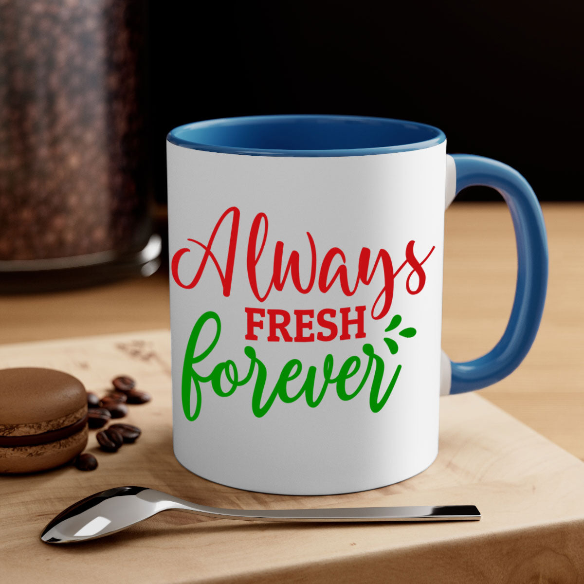 Always Fresh Forever Mug in five color options with glossy finish and easy-grip handle.