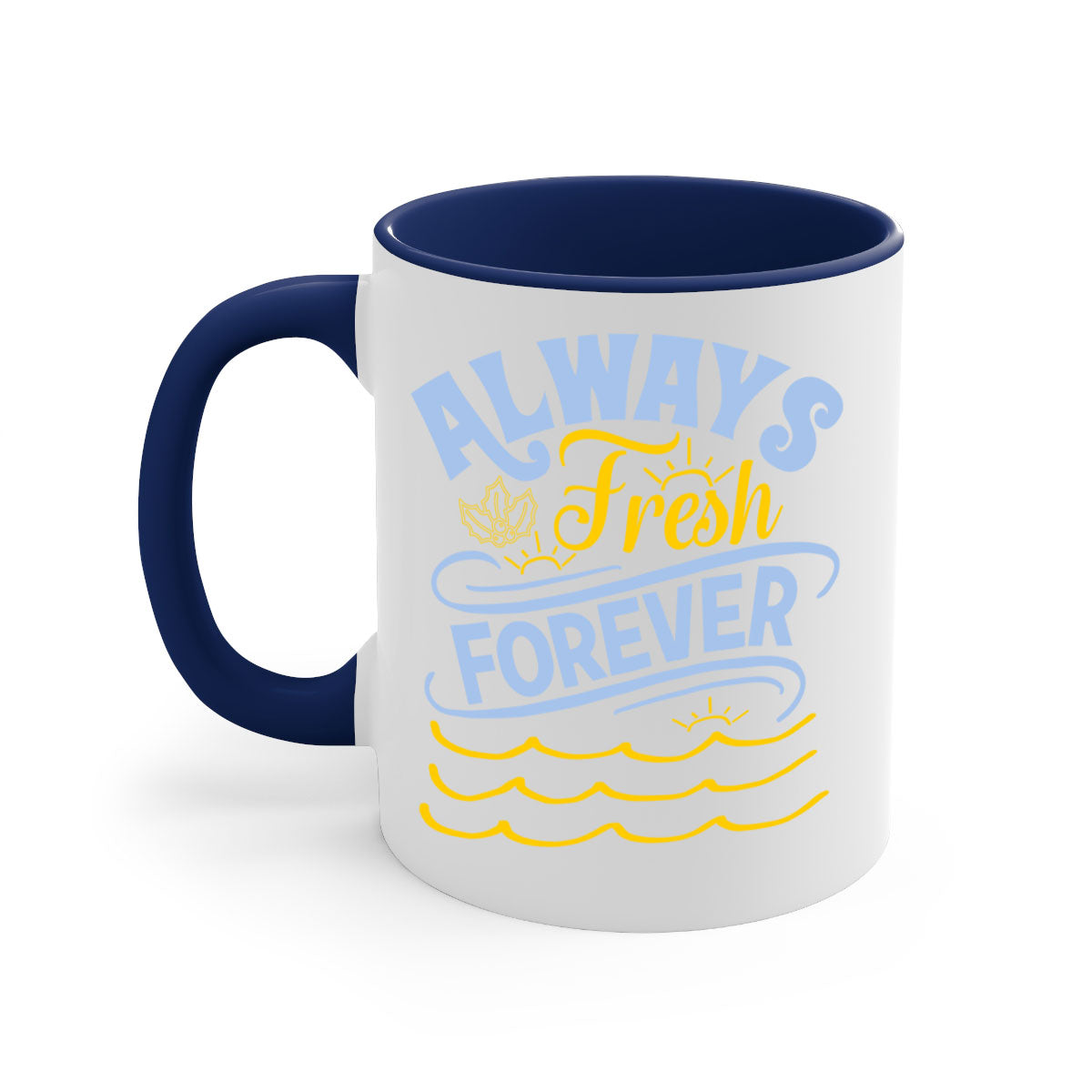 Always Fresh Forever15# Mug in five vibrant colors with a glossy finish and C-shaped handle, perfect for coffee and tea.