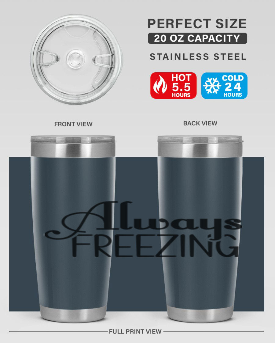 Always Freezing 7# winter tumbler in stainless steel with a drink-thru lid, showcasing its sleek design and double wall insulation.