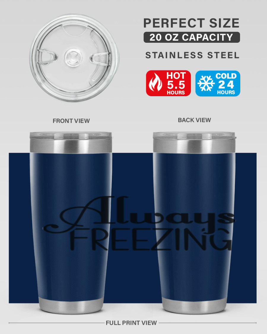 Always Freezing 7# winter tumbler in stainless steel with a drink-thru lid, showcasing its sleek design and double wall insulation.