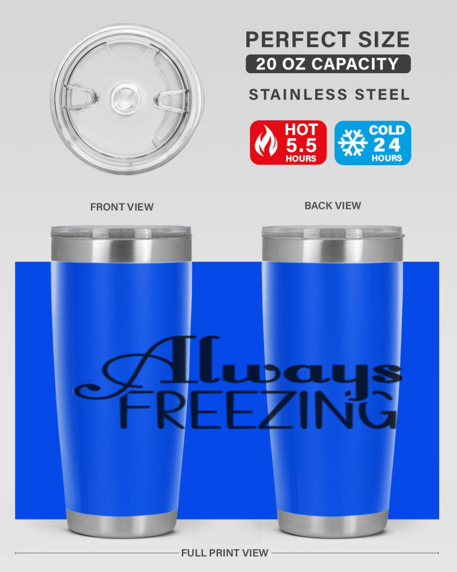 Always Freezing 7# winter tumbler in stainless steel with a drink-thru lid, showcasing its sleek design and double wall insulation.