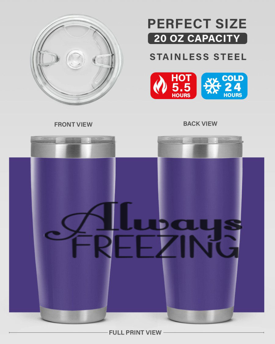 Always Freezing 7# winter tumbler in stainless steel with a drink-thru lid, showcasing its sleek design and double wall insulation.