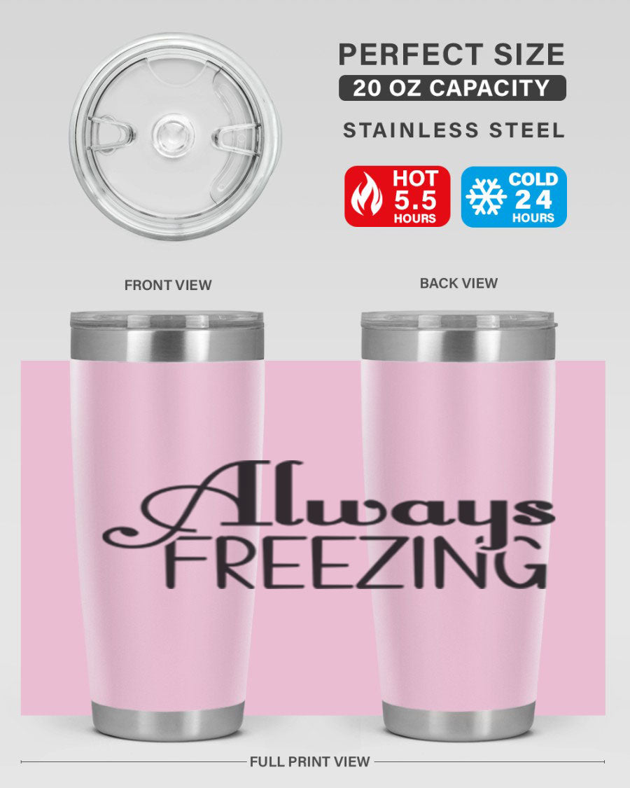Always Freezing 7# winter tumbler in stainless steel with a drink-thru lid, showcasing its sleek design and double wall insulation.