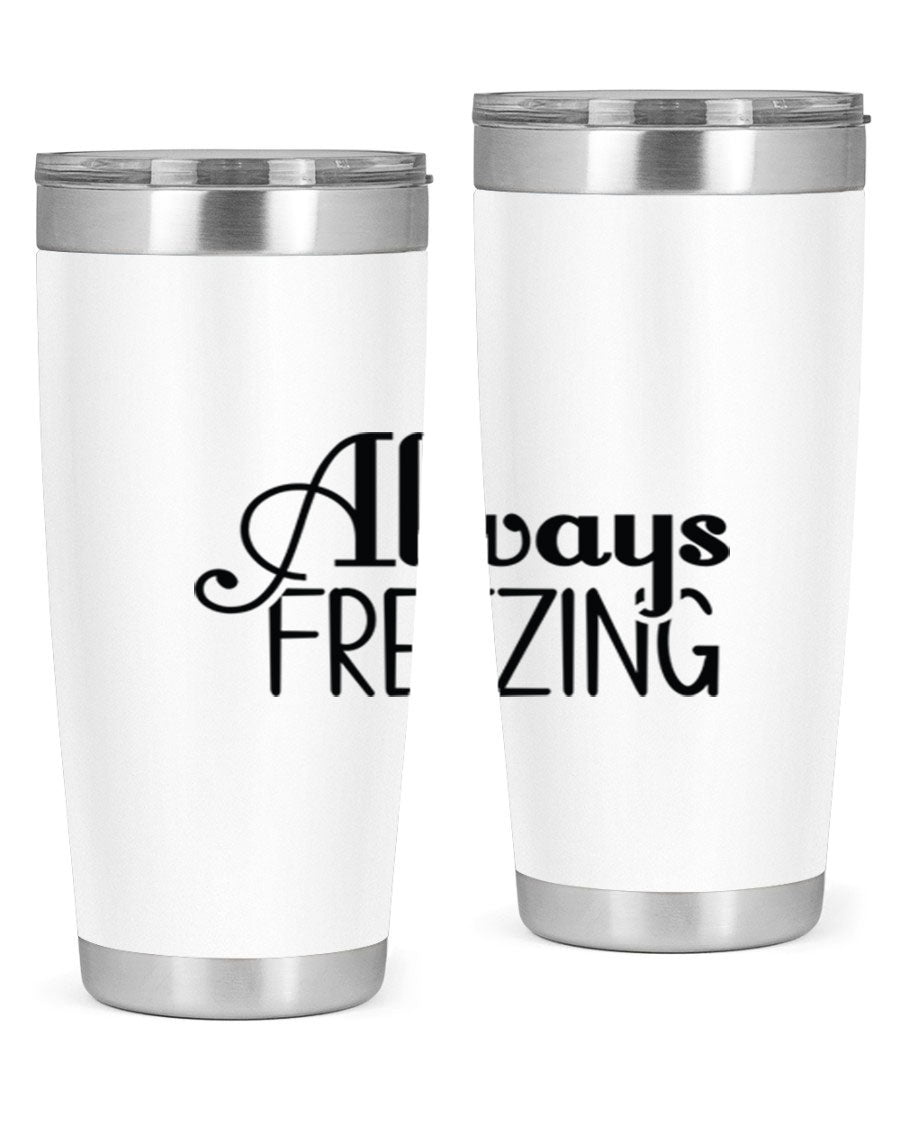 Always Freezing 7# winter tumbler in stainless steel with a drink-thru lid, showcasing its sleek design and double wall insulation.