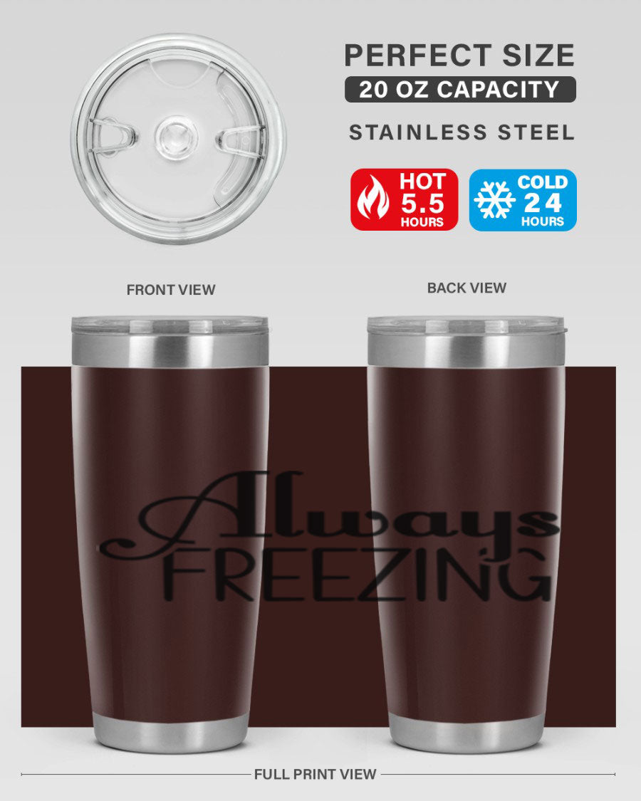 Always Freezing 7# winter tumbler in stainless steel with a drink-thru lid, showcasing its sleek design and double wall insulation.